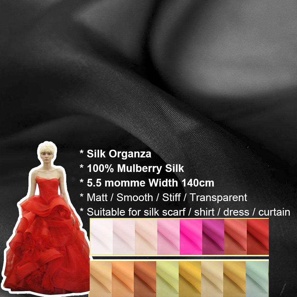 100% Silk Organza 5.5 momme 140cm Width