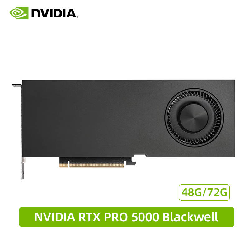 NVIDIA RTX PRO 5000 Blackwell 48GB/72GB AI加速计算高性能图形显卡