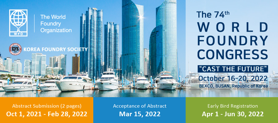 The 74 WORLD FOUNDRY CONGRESS-Cast The Future
