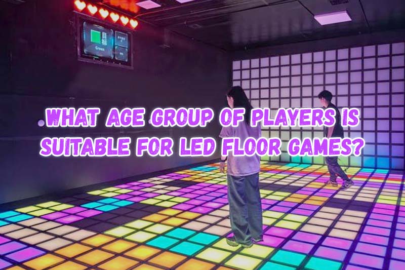 What Age Group is Suitable for LED Floor Games?