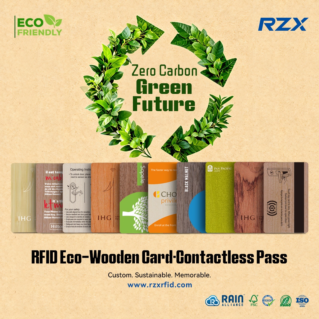 Embrace Sustainability with RZX RFID Wood Cards: Pioneering Zero-Carbon Solutions for a Greener Future
