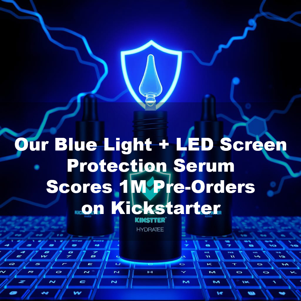 Gamer Skin Rescue: Our Blue Light + LED Screen Protection Serum Scores 1M Pre-Orders on Kickstarter.copy