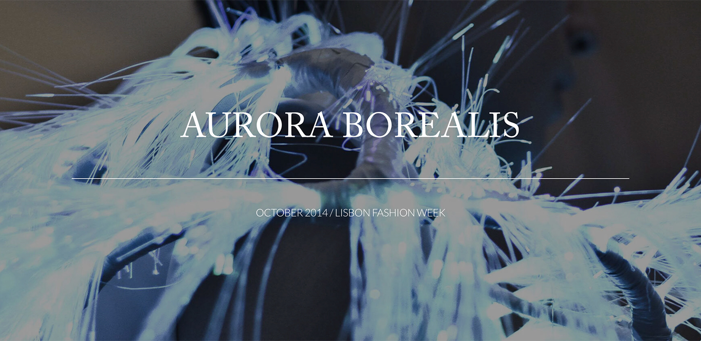 AURORA BOREALIS October 2014 / LISBON FASHION WEEK